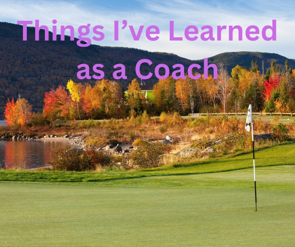 Things I've Learned as a Coach, John Hughes Golf, Georgia Golf Schools, Florida Golf Schools, Georgia Golf Lessons, Florida Golf Lessons, 3 day golf schools florida